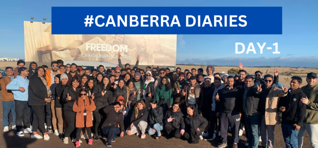 Day-1) Canberra Diaries