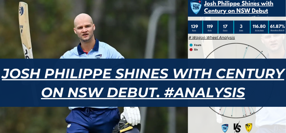 Josh Philippe Shines with Century on NSW Debut